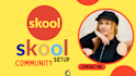 skool community setup skool community manager skool online course skool manager
