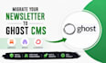 ghost cms migration, substack migration, beehiiv newsletter ransfer expert