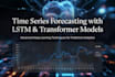 do time series forecasting with lstm and transformer models