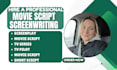 proofread, edit movie script formatting screenplay screenwriting tv series pilot