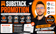 do substack promotion, substack newsletter, substack setup, substack scribribers