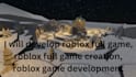develop roblox full game, roblox full game creation