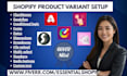 setup shopify produt varient easify globo optis glo color rubik sa aris hulk