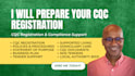prepare cqc registration documents, cqc application and supported living setup