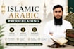 proofread islamic arabic content with quran and hadith accuracy