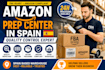 be your amazon prep center and quality control expert in spain