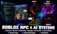 create roblox npc and ai systems with lua scripting in roblox studio