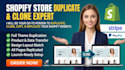 duplicate shopify store, clone shopify website, launch, copy, replicate store