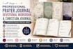 format and design prayer journal, devotional workbook, and christian journal