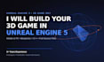 develop a 3d mobile or pc game in unreal engine 5