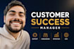 be your customer success manager and client relationship expert