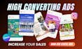 design high converting ad creative and static advertisement
