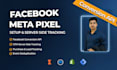 fix or setup facebook meta pixel, fb conversion api and server side tracking