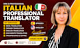 be your professional italian translater of any document