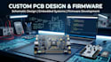 design custom pcb, schematic, and firmware development