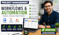 do project management for trello clickup monday com workflows and automation