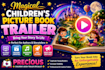 create a 30 second children picture book trailer for amazon KDP
