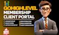 build gohighlevel membership site course client portal system virtual assistant