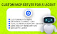build your custom mcp server for ai agent and llm integration