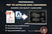 do manual PDF to dwg conversion in autocad precisely