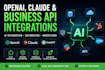 integrate openai claude and business apis