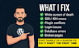 debug and fix any wordpress issue, error or bug fast
