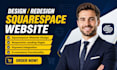 build squarespace website squarespace landing page squarespace website redesign
