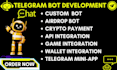 build telegram bot tg crypto payment airdrop bot wallet tg miniapp game dapp api