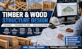 design timber and wood structure, trusses and framing plan