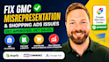 fix google merchant center misrepresentation and shopping ads issues, gmc fix