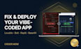 fix lovable bolt replit base44 deploy supabase 0auth stripe vercel replit ai app