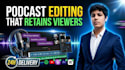 professionally edit engaging youtube videos