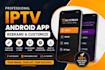 professionally rebrand your iptv android application