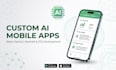 do ai mobile app development, android IOS app, saas app, ai software developer