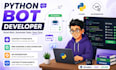 build python automation bots, web scrapers, apis, and custom scripts