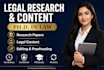 research and write legal papers and content