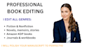 line edit, copy edit, and proofread your manuscript