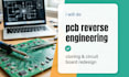 do pcb reverse engineering, cloning, and circuit board redesign