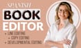 do developmental editing, kdp book editing and formatting for manuscript