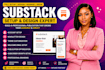 setup substack website, design email newsletter and manage posts
