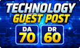 build tech backlinks with tech guest posts to boost tech SEO