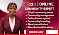 setup skool online community skool online course creation skool community manage