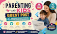 do kids and mommy parenting guest post with dfollow backlink