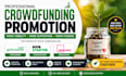 do crowdfunding promotion for your gofundme indiegogo kickstarter