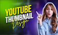 design eye catching youtube thumbnails that boost CTR