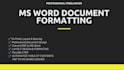 do professional ms word document formatting, editing, and cleanup