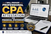 provide professional CPA attestation and financial statement verification servic