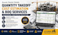 do quantity takeoff, construction cost estimation and boq