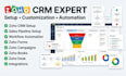 setup customize and intergrate zoho one CRM, pipeline setup, workflow automation