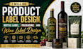 do product label design, bottle label, packaging and wine label design